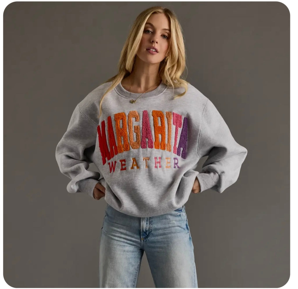 Margarita Weather Sweatshirt